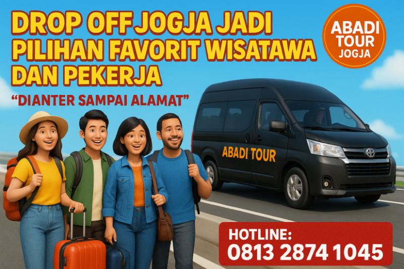 Tren Transportasi Antar Kota 2025: Drop Off Jogja Jadi Pilihan Favorit Wisatawan dan Pekerja Tren Transportasi Antar Kota 2025: Drop Off Jogja Jadi Pilihan Favorit Wisatawan dan Pekerja